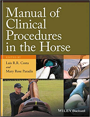 Manual of Clinical Procedures in the Horse, First Edition